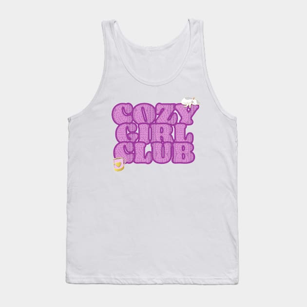 Cozy Girl Club Tank Top by LSDesigns